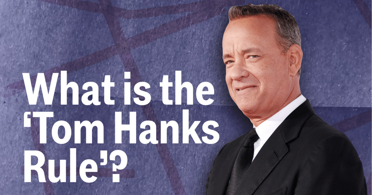 Tom Hanks Rule: Ο Κανόνας που Χρησιμοποιούν οι Συναισθηματικά Ευφυείς Άνθρωποι