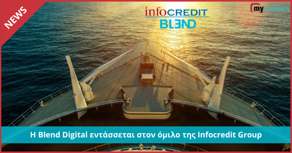 Η Blend Digital εντάσσεται στον όμιλο της Infocredit Group